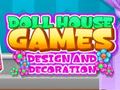 เกม Doll House Dream: Design and Decorating