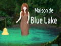 เกม Maison De Blue Lake