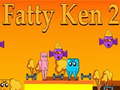 เกม Fatty Ken 2