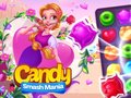 เกม Candy Smash Mania
