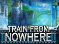 เกม Train From Nowhere