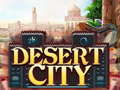 เกม Desert City
