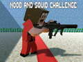 เกม Noobs and Squid Challenge