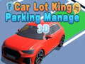 เกม Car Lot King Parking Manage 3D