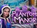 เกม Phantom Manor