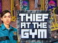 เกม Thief at the Gym
