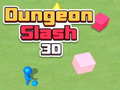 เกม Dungeon Slash 3D