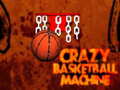 เกม Crazy Basketball Machine