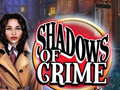 เกม Shadows of Crime