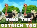 เกม Find the Ostrich tag