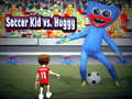 เกม Soccer Kid vs Huggy