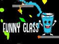 เกม Funny Glass
