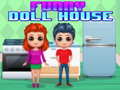 เกม Funny Doll House