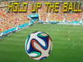 เกม Hold up the Ball
