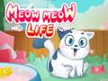 เกม Meow Meow Life
