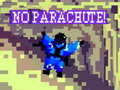 เกม No Parachute!
