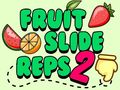 เกม Fruit Slide Reps 2