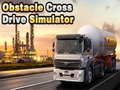 เกม Obstacle Cross Drive Simulator