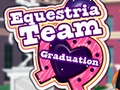 เกม Equestria Team Graduation