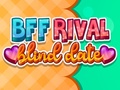 เกม BFF Rival Blind Date