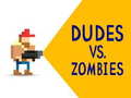 เกม Dudes vs. Zombies
