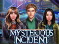 เกม Mysterious Incident