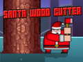 เกม Santa Wood Cutter
