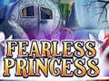 เกม Fearless Princess
