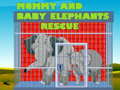 เกม Mommy And Baby Elephants Rescue