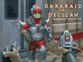 เกม Darkraid Delilah 