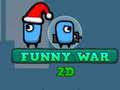 เกม Funny War 2D