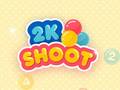 เกม 2k Shoot