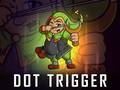 เกม Dot Trigger