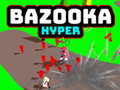 เกม Bazooka Hyper