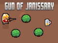 เกม Gun of Janissary