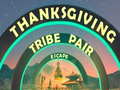 เกม Thanksgiving Tribe Pair Escape