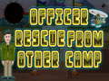 เกม Officer rescue from other camp