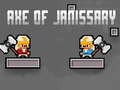 เกม Axe of Janissary