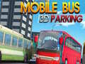 เกม Mobile Bus 3D Parking