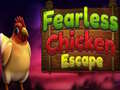 เกม Fearless Chicken Escape