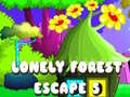 เกม Lonely Forest Escape 5