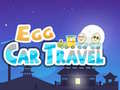 เกม Egg Car Travel