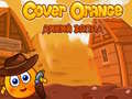 เกม Cover Orange Wild West