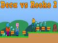 เกม Deca vs Rooko 2
