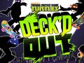 เกม Teenage Mutant Ninja Turtles Deck'd Out