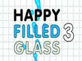 เกม Happy Filled Glass 3