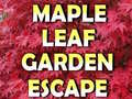 เกม Maple Leaf Garden Escape 
