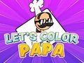 เกม Let's Color Papa