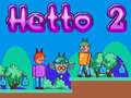 เกม Hetto 2