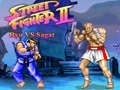 เกม Street Fighter II Ryu vs Sagat